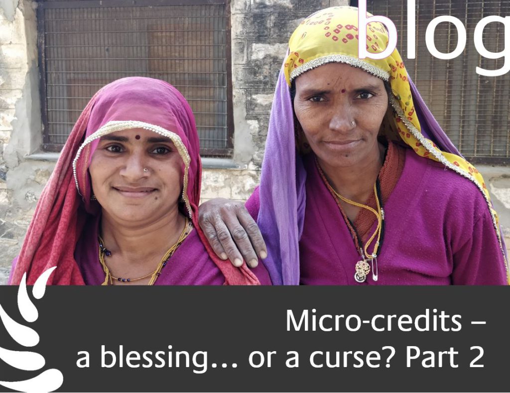 Micro credits - a blessing or a curse part 2