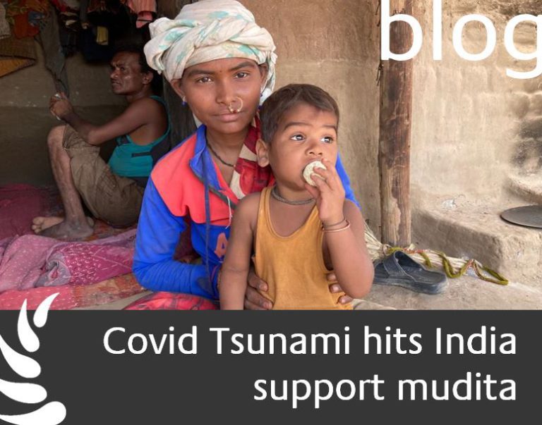 Covid Tsunami hits India, support mudita