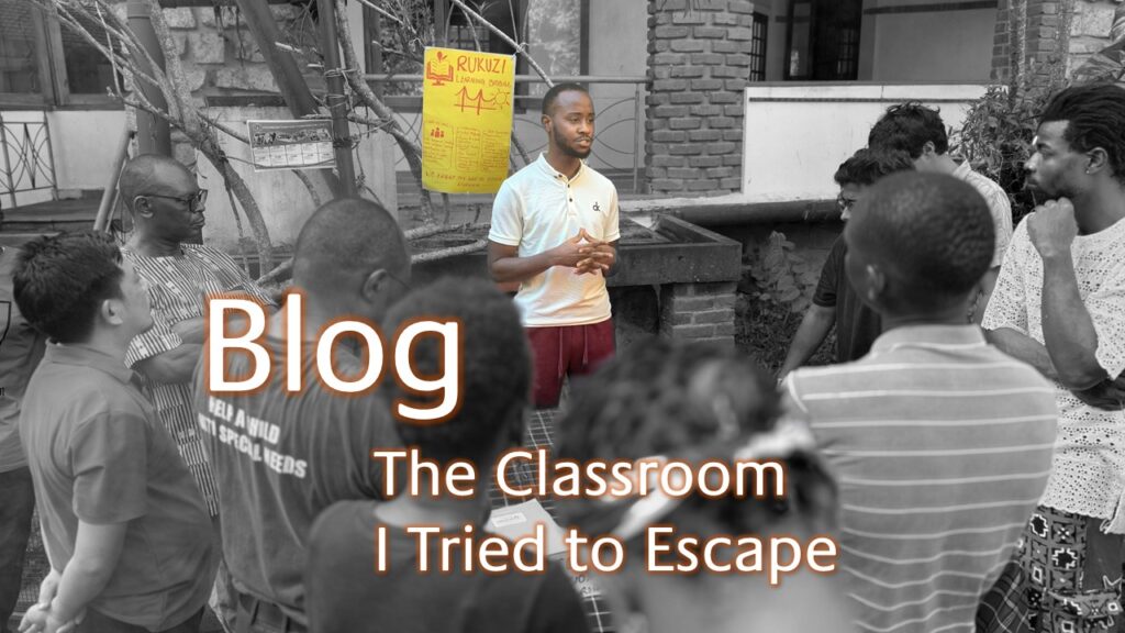 The Classroom I Tried to Escape - Blog - Ian Brian Mugabi - Uganda